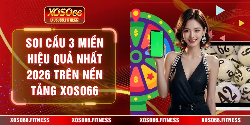 soi cầu 3 miền